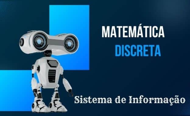 Sistemas de Informação – Matemática Discreta